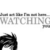 th_ActlikeLsnotwatchingyou