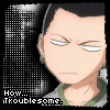 Howtroublesome